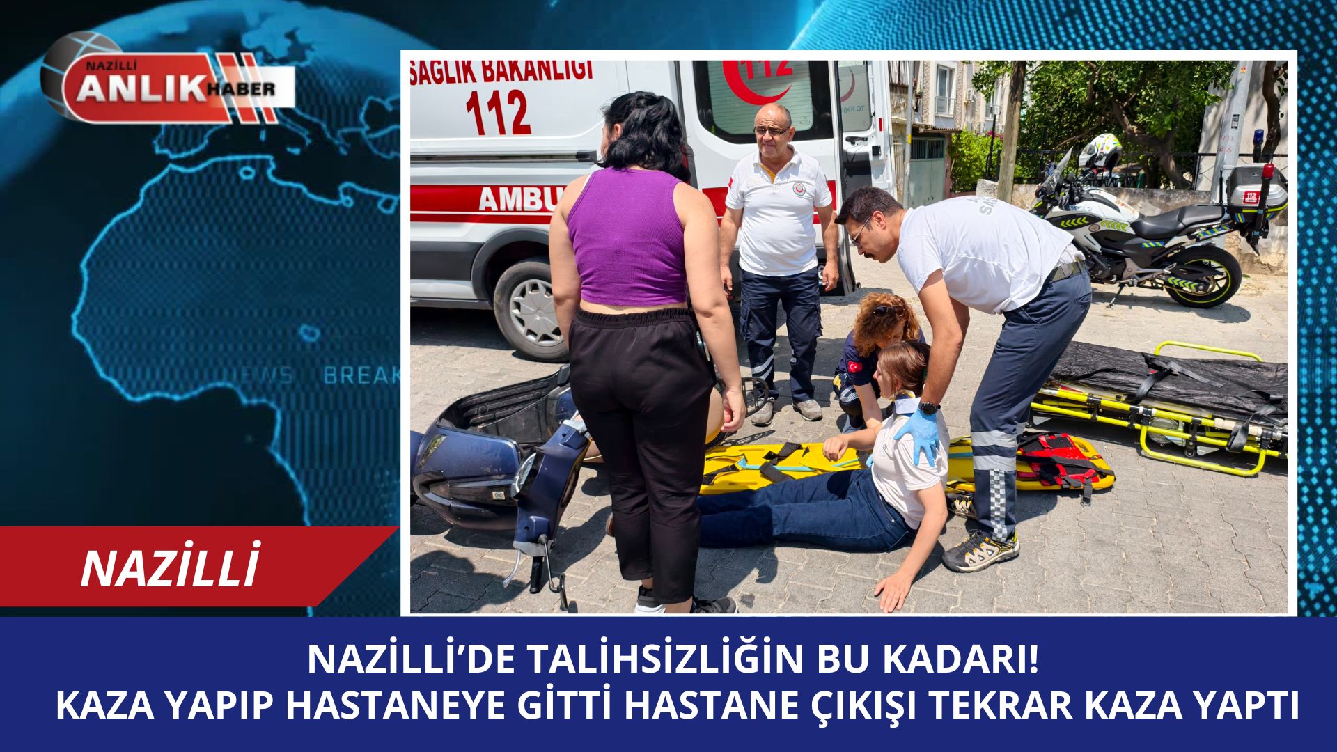 KAZA YAPIP HASTANEYE GİTTİ HASTANE ÇIKIŞI TEKRAR KAZA YAPTI