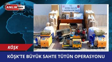 Köşk’te Büyük Sahte Tütün Operasyonu: 2.7 Milyon TL Değerinde Malzeme Ele Geçirildi