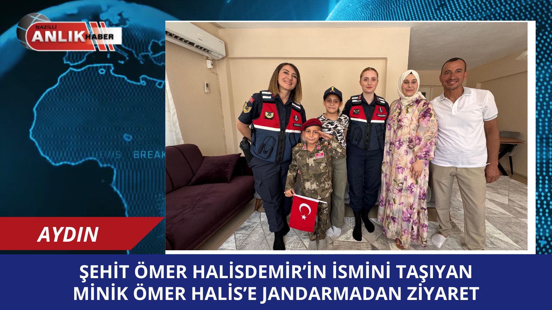 Şehit Ömer Halisdemir’in İsmini Taşıyan Minik Ömer Halis’e Jandarmadan Ziyaret