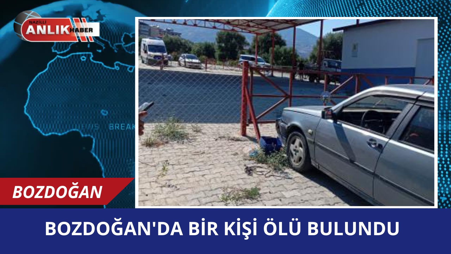 Bozdoğan’da Yeni Sanayi sitesinde bulunan araç vize istasyonunda bir kişinin