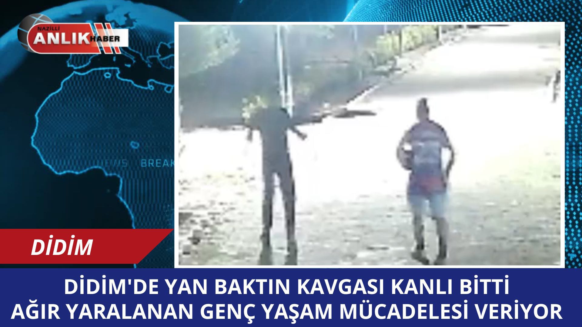 Aydın’ın Didim ilçesi Akköy Mahallesi’nde, “yan baktın” tartışmasıyla başlayan kavga