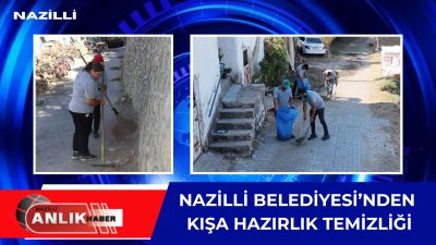 Nazilli Belediyesi Park ve Bahçeler ile Temizlik İşleri Müdürlüğü ekipleri