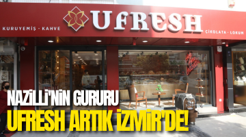Ufresh artık İzmir’de