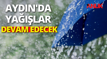 Aydın’da yağışlı hava devam edecek