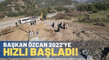 Başkan Özcan 2022’ye hızlı başladı