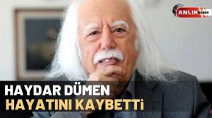 ANLIK HABER-Psikiyatrist Haydar Dümen koronavirüs nedeniyle hayatını kaybetti. 92 yaşındaki