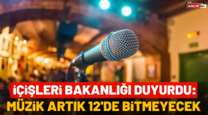 İçişleri Bakanlığı, müzik yayınına dair usul ve esasların belirlendiği yeni