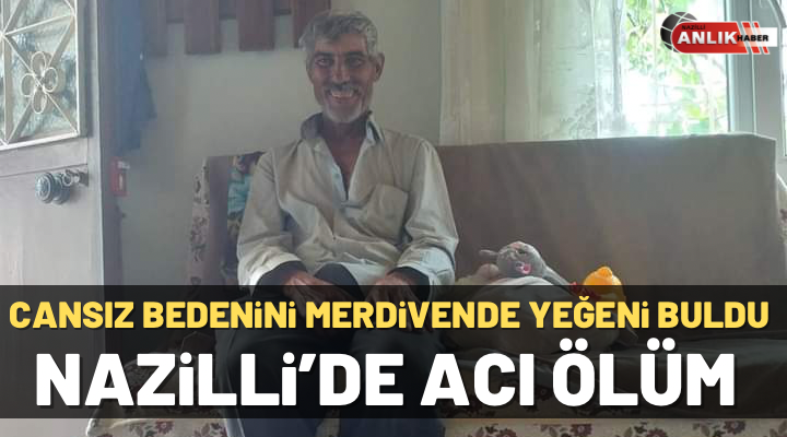 Cansız bedenini yeğeni buldu