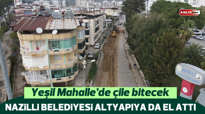 Nazilli Belediyesi ekipleri, yoğun yağışlarda alt yapı nedeniyle ciddi sorunlar