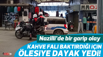 Kahve falı baktırdığı için ölesiye dayak yedi