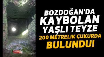 Bozdoğan’da kaybolan yaşlı teyze çukurda bulundu