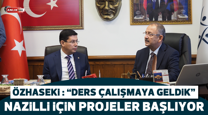Nazilli için projeler başlıyor