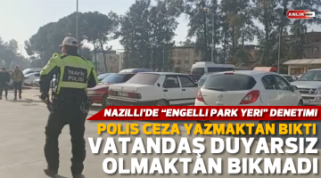 Polis ceza yazmaktan bıktı vatandaş duyarsız olmaktan bıkmadı
