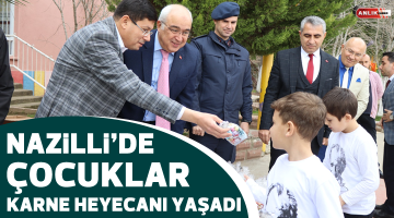 Nazilli’de çocuklar karne heyecanı yaşadı
