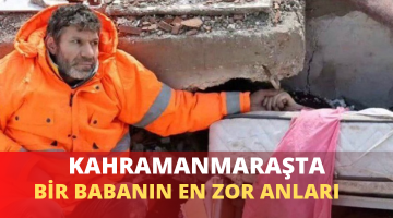 BİR BABANIN EN ZOR ANLARI