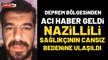 ACI HABER NAZİLLİ’NİN YÜREĞİNİ YAKTI