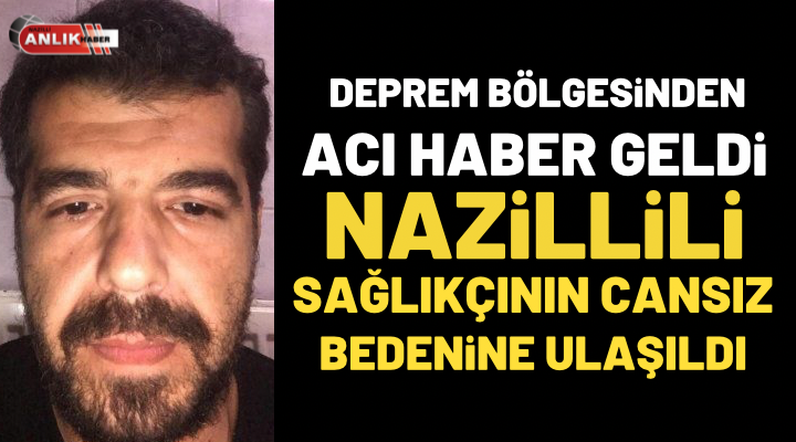 ACI HABER NAZİLLİ’NİN YÜREĞİNİ YAKTI