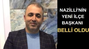 Ak Parti Genel Merkezi, Efeler, Nazilli ve Koçarlı Başkanlıklarına yeni