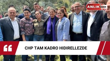 CHP TAM KADRO HIDRELLEZ’DE