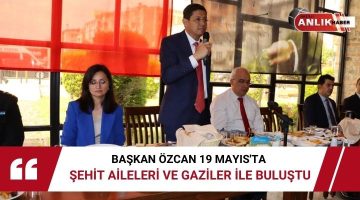 ÖZCAN, ” DEVLETİMİZ VE MİLLETİMİZ DAİM OLSUN BAYRAMIMIZ KUTLU OLSUN”