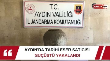 AYDIN’DA TARİHİ ESER SATICISI SUÇÜSTÜ YAKALANDI