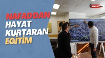 NAFAD’TAN HAYAT KURTARAN EĞİTİM