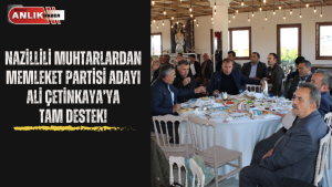 Memleket Partisi Nazilli İlçe Başkanlığı tarafından Naz-ı Şerif’te düzenlenen ‘Muhtarlar