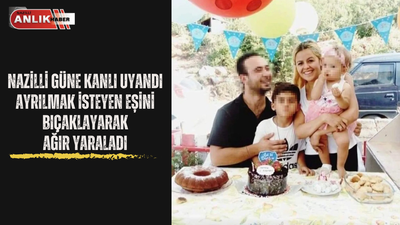 AYRILMAK İSTEYEN EŞİNİ BIÇAKLAYIP KAÇTI