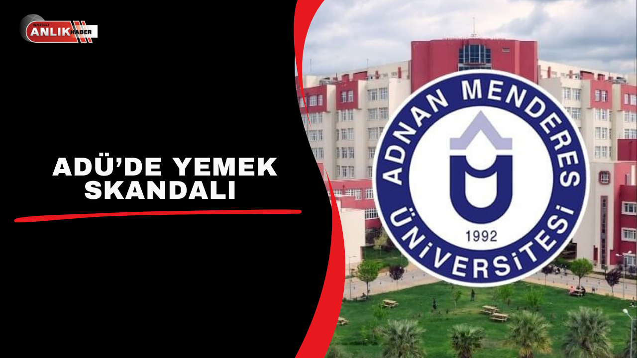 Aydın Adnan Menderes Üniversitesi Hastanesi’nde Yemek Skandalı: Hasta ve Personel İsyanda