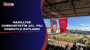 Nazilli’de Cumhuriyet Coşkusu