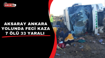 Aksaray’da Meydana Gelen Otobüs Kazası 7 Kişi Hayatını Kaybetti