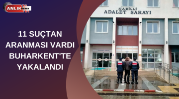 Buharkent’te Büyük Başarı: 11 Suçtan Aranan Şahıs Yakalandı