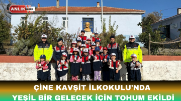 Çine Kavşit İlkokulu’nda Yeşil Bir Gelecek İçin Tohum Ekildi