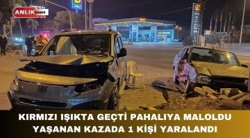 KIRMIZI IŞIKTA GEÇTİ PAHALIYA MALOLDU