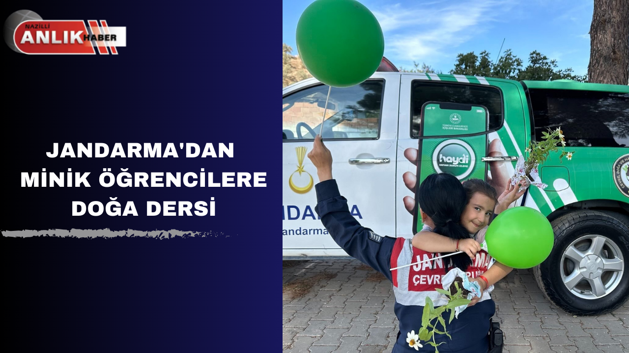JANDARMA’DAN MİNİK ÖĞRENCİLERE DOĞA DERSİ