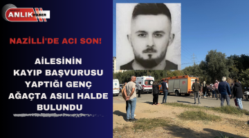 Ailesinin kayıp başvurusu yaptığı genç ağaçta asılı bulundu