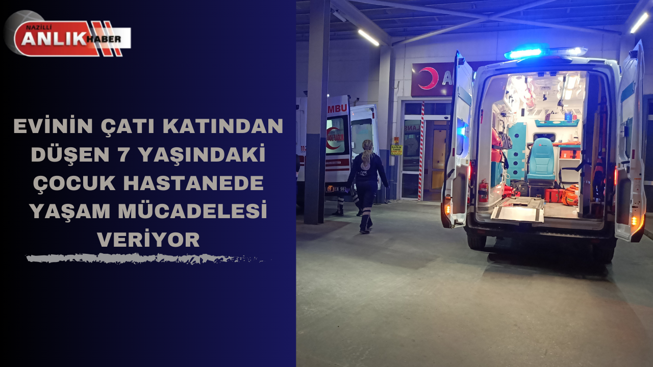 Çatı katından düşen çocuk yaşam mücadelesi veriyor