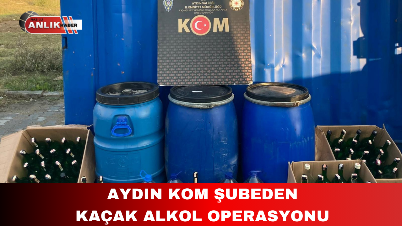 Aydın’da Kaçak Alkol Operasyonu 3 Kişi Gözaltında