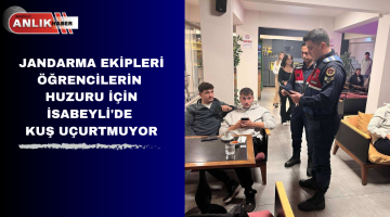 JANDARMA EKİPLERİ ÖĞRENCİLERİN HUZURU İÇİN İSABEYLİ’DE KUŞ UÇURTMUYOR