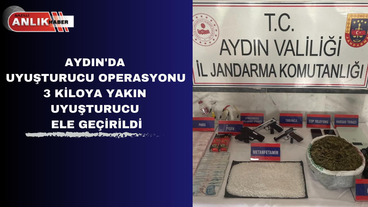 Aydın’da  Uyuşturucu Operasyonu 3 Kiloya Yakın Uyuşturucu Ele Geçirildi