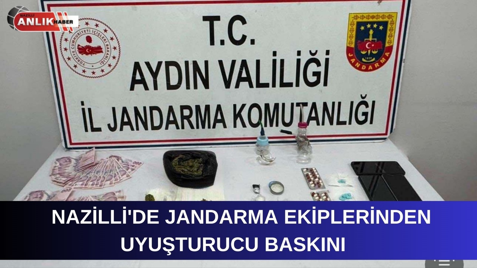 Nazilli’de Uyuşturucu Operasyonu: 2 Şüpheli Yakalandı, Birisi Tutuklandı