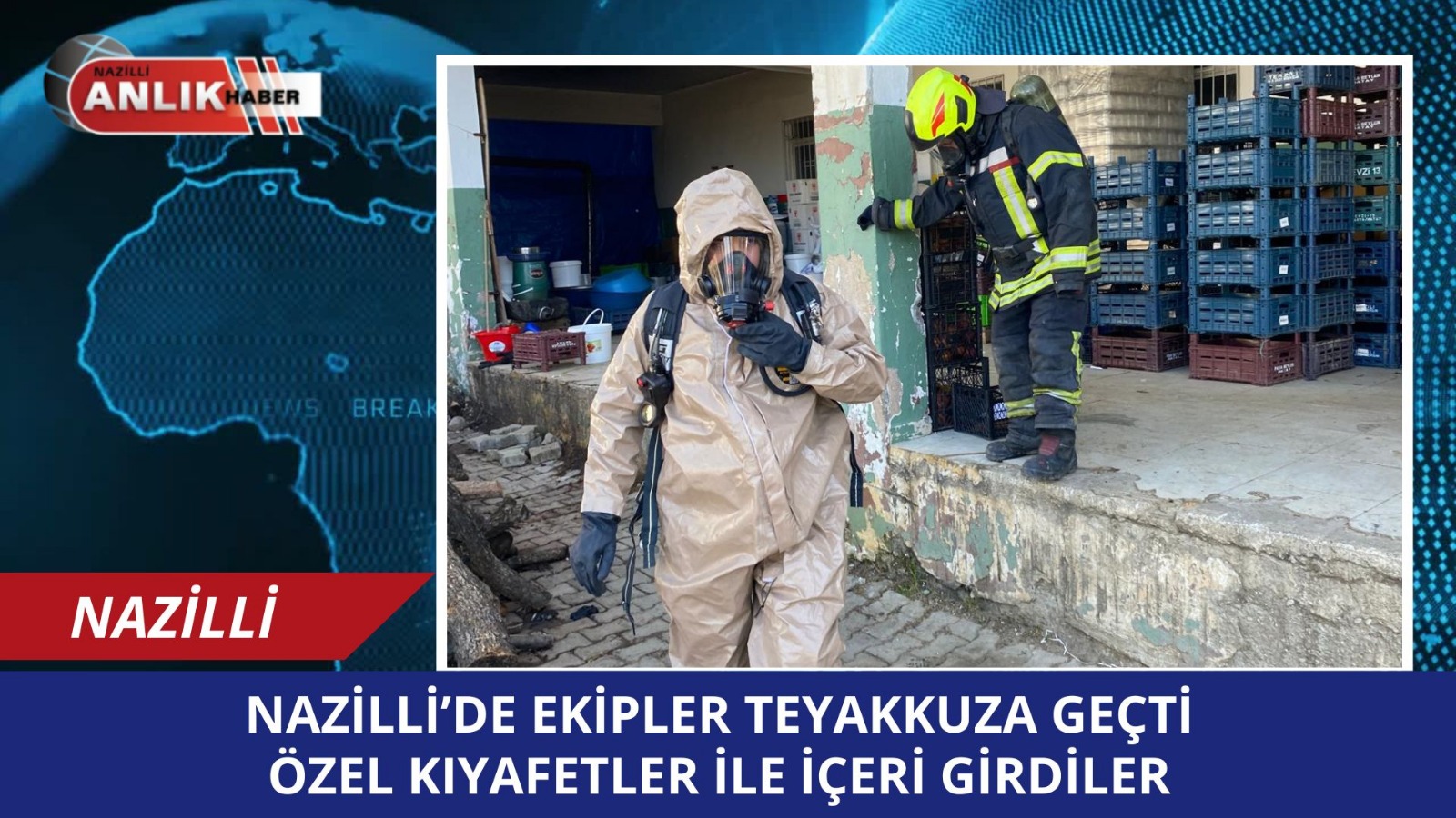 NAZİLLİ’DE EKİPLER TEYAKKUZA GEÇTİ!