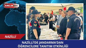 Nazilli’de Jandarma’dan Öğrencilere Tanıtım Etkinliği