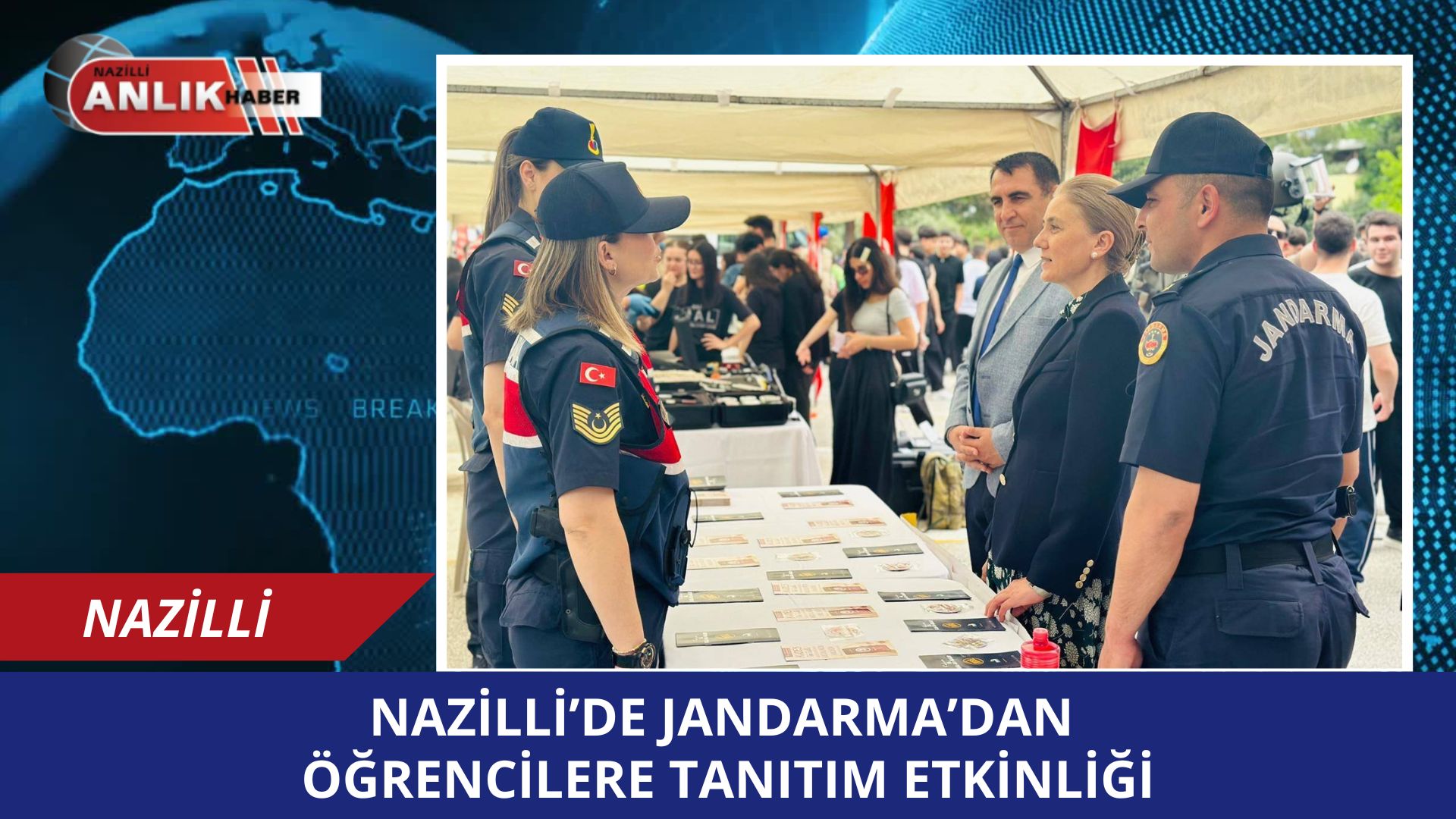 Nazilli’de Jandarma’dan Öğrencilere Tanıtım Etkinliği