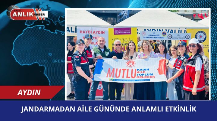 Jandarma’dan Aile Gününde Anlamlı Etkinlik