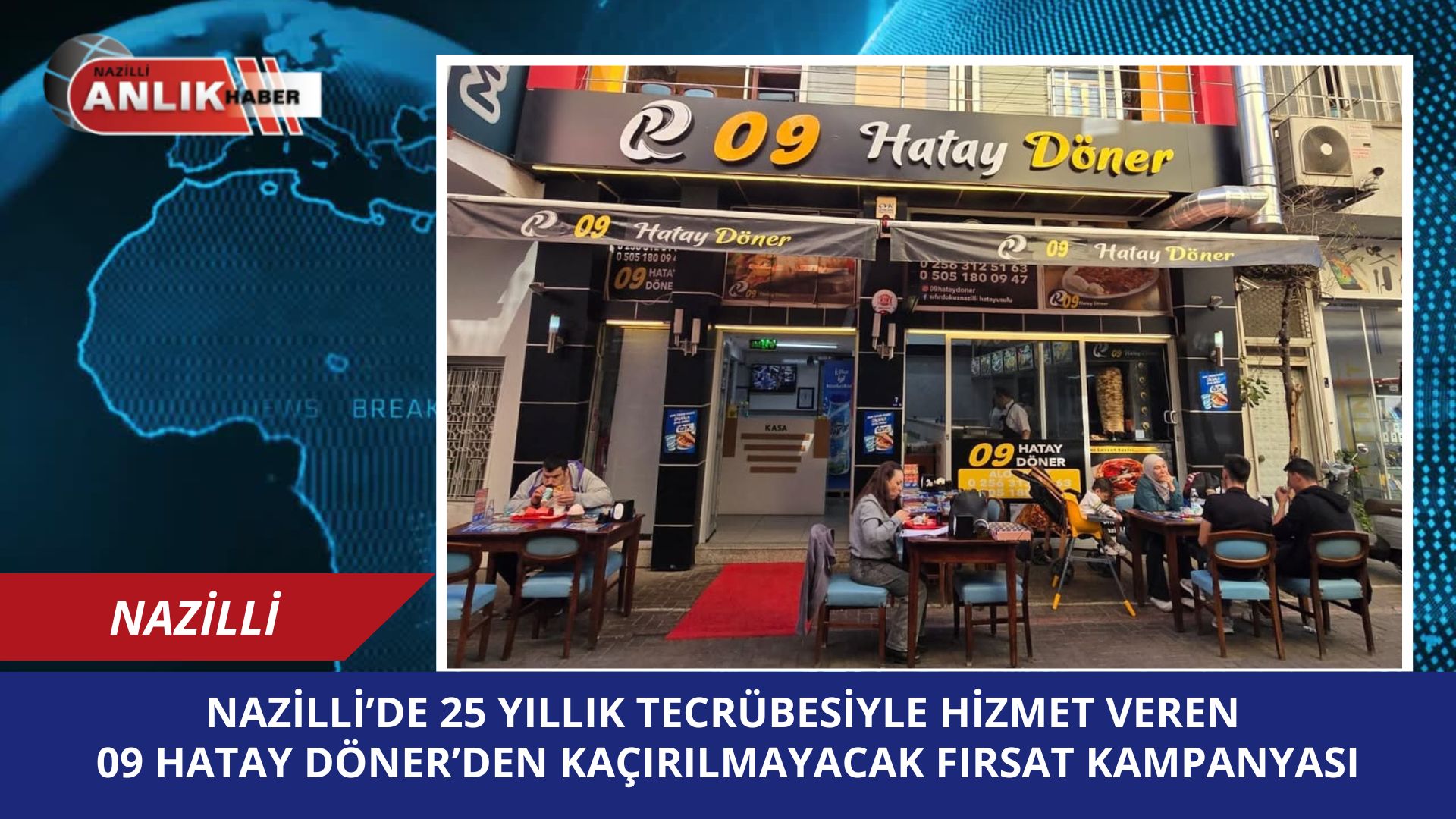Nazilli’nin 25 Yıllık Lezzet Durağı 09 Hatay Döner’den “Doyuran Menü” Kampanyası!