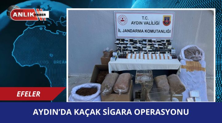 Efeler’de Kaçak Sigara Operasyonu: Büyük Miktarda Makaron ve Tütün Ele Geçirildi