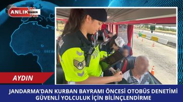 Jandarma’dan Kurban Bayramı Öncesi Otobüs Denetimi: Güvenli Yolculuk İçin Bilinçlendirme