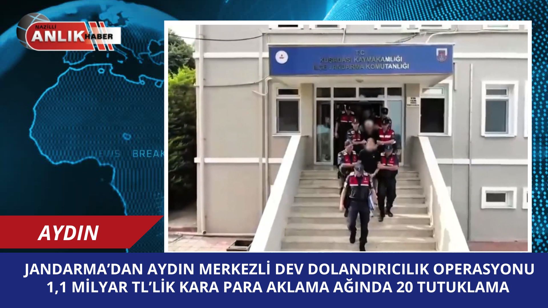 Aydın Merkezli Dev Dolandırıcılık Operasyonu: 1.1 Milyar TL’lik Kara Para Aklama Ağında 20 Tutuklama!