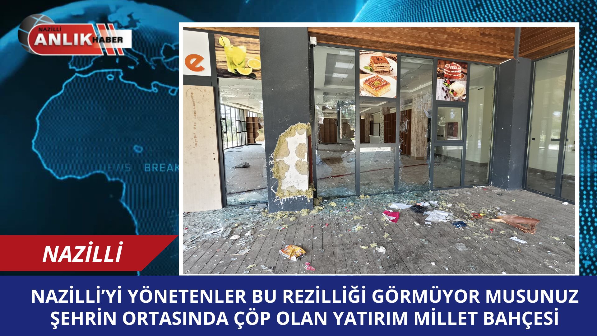 Nazilli Millet Bahçesi Çürümeye Terk Edildi: 10 Milyon Liralık Kamu Yatırımı Çöp Oldu!